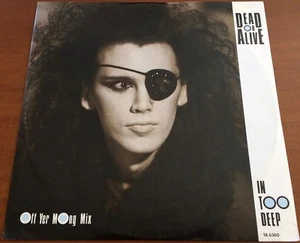 DEAD OR ALIVE In Too Deep TA 6360 RARE 1985 UK 12" SINGLE DJ VINYL - Pete Burns - Imagen 1 de 6