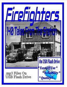 THE FIREFIGHTERS 140 Select Oldtime Radio Shows MP3 OTR On USB Flash Drive - Foto 1 di 10