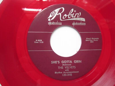 Classic early repro "She's Gotta Grin" Velvets Red Robin #120-X45 red vinyl EX+ - Image 1 of 4