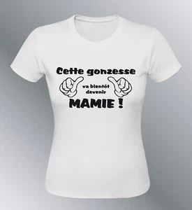 SUPER PROMO -50% T-shirt MAMIE grand-mere humour femme bébé grossesse naissance - Picture 1 of 1