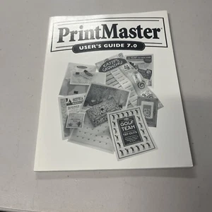 PRINTMASTER USER’S GUIDE 7.0 MINDSCAPE Paperback Book Used - Picture 1 of 1