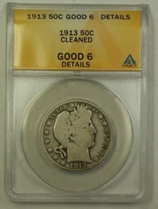 1913 US Barber Silver Half Dollar 50c Coin ANACS G-6 Details Cleaned - Picture 1 of 2