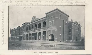 TOPEKA KS ? Das Auditorium ? udb (vor 1908) - Bild 1 von 2