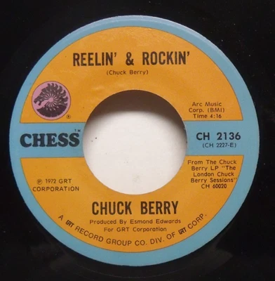 Chuck Berry - Reelin' & Rockin' - 1972 Rock 'n' Roll 45 on Chess - Image 1 of 2