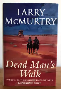 Dead Man's Walk By Larry Mcmurtry (1995) Hardback with Dust Jacket - Foto 1 di 11