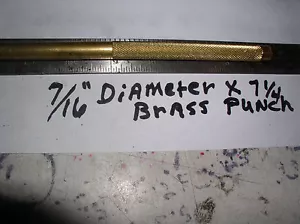 7/16 ZOLL MESSING DRIFTSTANZER 7/16 ZOLL X 7 1/4 ZOLL LANG KB714 HERGESTELLT IN USA 360 MASSIVMESSING - Bild 1 von 3