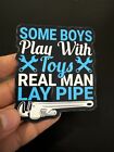 Real Man Lay Pipe Plumber Sticker 3.5 Inch Toolbox Decal Waterproof Vinyl
