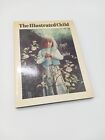 The Illustrated Child First Edition 1979 HB with DJ (J6