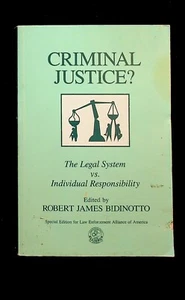 Criminal Justice - Paperback By Robert Bidinotto - Imagen 1 de 3