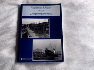 Cook, Welton & Gemmel - Schiffbauer von Hull und Beverley 1883-1963 (PB) - Bild 1 von 8