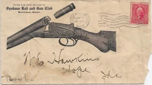 Advertising: 1903 Spokane Rod & Gun Club, Spokane, Wa to Hope, ID (65308) - Picture 1 of 2