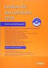 Lexikon Für Das Lohnbüro 2019: Arbeitslohn, Lohnste... | Buch | Zustand Sehr Gut