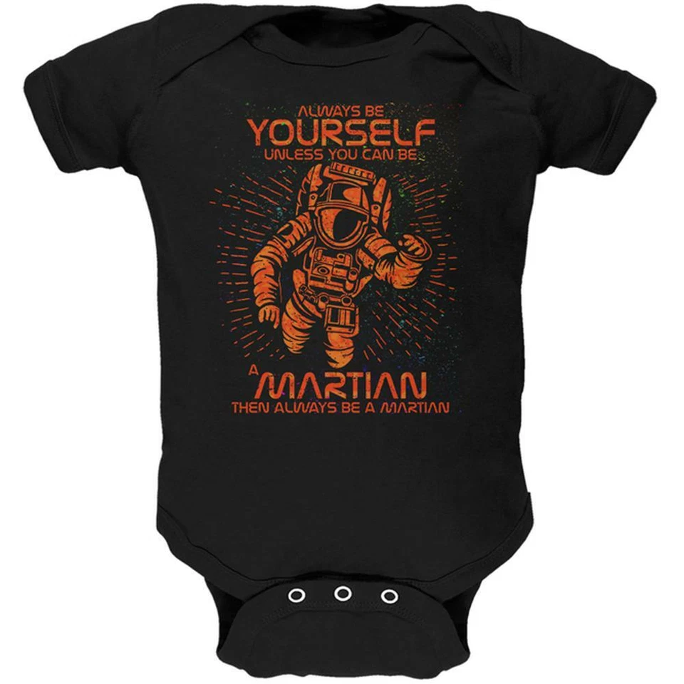 Always be Yourself Unless Martian Soft Baby One Piece - Image 1 of 1