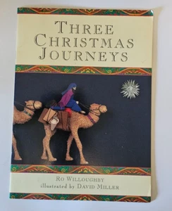 Robert Willoughby Three Christmas Journeys Book 1999 C - Picture 1 of 4