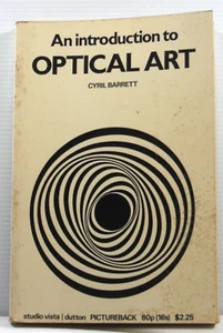 Introduction to Optical Art by Cyril Barrett Guide Studio Vista 1971 vintage PB - Picture 1 of 16