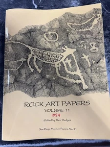 ROCK ART PAPERS: VOL 11 (SAN DIEGO MUSEUM PAPERS #31) By Ken Hedges *Excellent* - Foto 1 di 4
