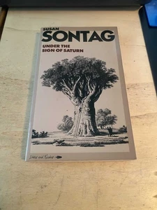 Susan Sontag: Under the Sign of Saturn 1983 Very Good Literary Criticism PB - Picture 1 of 1