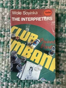 The Interpreters By Wole Soyinka. (1967) - Picture 1 of 3