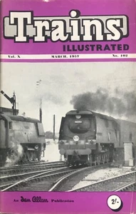 Back issue: Trains Illustrated Magazine: 1957-03: March: Ian Allan. - Picture 1 of 1