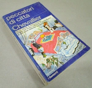 Romanzo comico "PECCATORI DI CITTA'" - Gabriel Chevallier - I Garzanti - 1977   - Picture 1 of 1