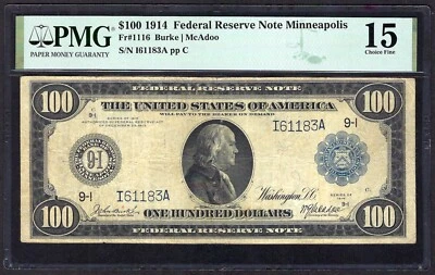 🇺🇸 1914 $100 FRN FR-1116  ♚♚MINNEAPOLIS♚♚ PMG CHOICE FINE 15 RARE NOTE! - Image 1 of 2