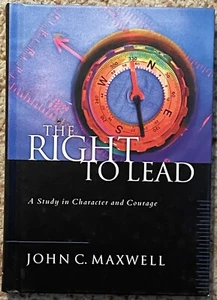The Right to Lead by John C. Maxwell (2001, Hardcover) NEW - Foto 1 di 2