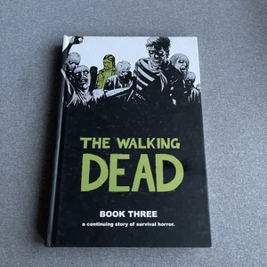 Walking Dead Book 3 HC. Signed, #202 Edition by Robert Kirkman & Charlie Adlard. - Picture 1 of 16