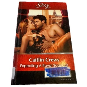 EXPECTING A ROYAL SCANDAL by Caitlin Crews (Paperback, 2016) - Picture 1 of 1