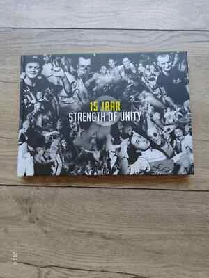 15 Jaar Strenght of Unity Book / Early Masters of Hardcore - Bild 1 von 2