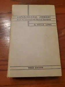 Vtg 1947 COOKBOOK Experimental Cookery From The Chemical And Physical Standpoint - Imagen 1 de 11