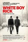 White Boy Rick Movie Poster Photo Art Print 8X10 11X17 16X20 22X28 24X36 27X40