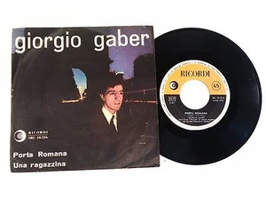 GIORGIO GABER PORTA ROMANA - UNA RAGAZZINA 7'' 45 GIRI - Foto 1 di 1