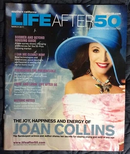 LIFE AFTER 50 MAGAZINE MARCH 2011 JOAN COLLINS