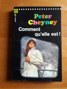 COMMENT QU'ELLE EST! PETER CHEYNEY LITTERATURE/POLAR/POLICIER/ESPIONNAGE/UK 843 - Picture 1 of 2