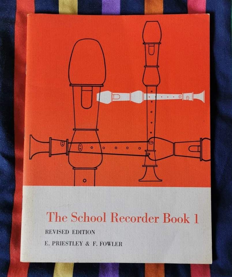 The School Recorder Book 1 Revised Edition E. Priestley & F. Fowler 1977 - Image 1 of 4
