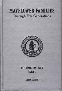 Mayflower Families thru Five Generations Vol 20 pt 1 Henry Samson ~ Silver Books - Picture 1 of 1
