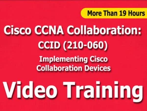 Cisco CCNA Collaboration 210-060 CCID EXAM Video Formazione Corso 19+ore - Foto 1 di 1