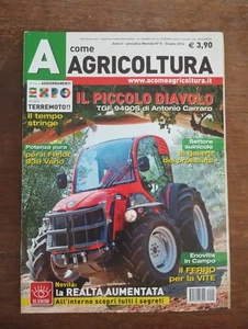 2014 06 A COME AGRICOLTURA GIUGNO 2014 ANNO II N.8 CARRARO TGF 9400S FENDT 939 - Picture 1 of 6