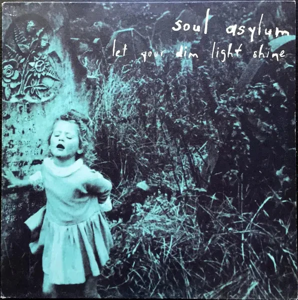 Soul Asylum Let Your Dim Light Shine Columbia Vinyl LP - Bild 1 von 1