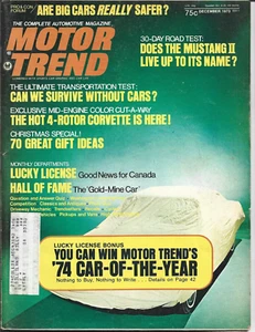 December 1973 Motor Trend Magazine Does the Mustang II Live up to It's Name - Picture 1 of 2