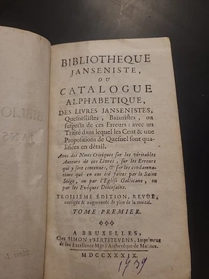 Bibliothèque Janséniste ou Catalogue Alphabétique des Livres Jansénistes 1739 - Photo 1/4