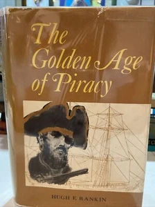 1969 The Golden Age of Piracy by Hugh F. Rankin - Picture 1 of 12