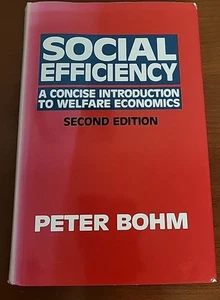 Social Efficiency a Concise Introduction to Welfare Economics by Bohm, Peter - Bild 1 von 3