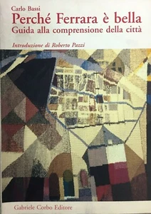 (Ferrara) C. Bassi - PERCHÉ FERRARA È BELLA - Corbo 1994 - Imagen 1 de 1
