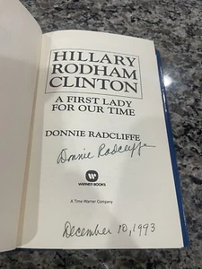 Donnie Radcliffe Hillary Rodham Clinton: A First Lady For Our Time Signed Book - Picture 1 of 3