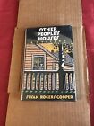 Vintage 1990 First Edition Other People’s Houses Signed by Susan Rogers Cooper