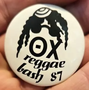 OX Reggae Bash 87 Pinback they had a great time mon have a spliff - Bild 1 von 2