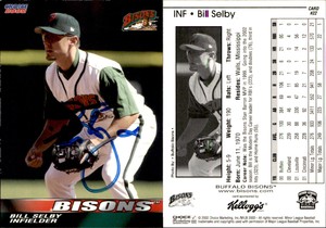 Bill Selby Signed 2002 Choice Buffalo Bisons #22 Card *Autograph Den* Auto