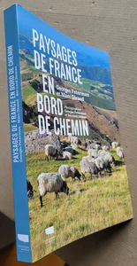 Les Paysages de France en bord de chemin FETERMAN GIRAUD Delachaux Niestlé 2021 - Imagen 1 de 4