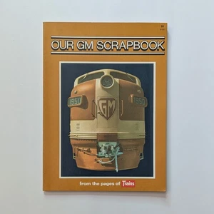 Il nostro album di ritagli GM - 1971 Kalmbach pubblicazione libro treno ferroviario - Foto 1 di 5